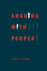 Arguing with People - Book