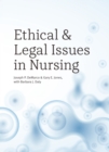 Ethical and Legal Issues in Nursing - Book