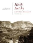 Hetch Hetchy : A History in Documents - Book