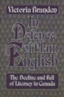 In Defence of Plain English : The Decline and Fall of Literacy in Canada - eBook