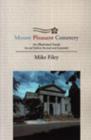 Mount Pleasant Cemetery : An Illustrated Guide: Second Edition, Revised and Expanded - eBook