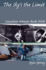 The Sky's the Limit : Canadian Women Bush Pilots - eBook