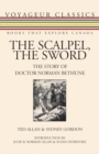 The Scalpel, the Sword : The Story of Doctor Norman Bethune - Book