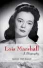 Lois Marshall : A Biography - Book