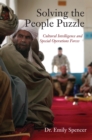 Solving the People Puzzle : Cultural Intelligence and Special Operations Forces - Book