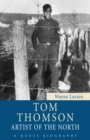 Tom Thomson : Artist of the North - Book