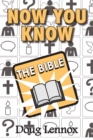 Now You Know The Bible - Book