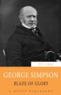 George Simpson : Blaze of Glory - eBook