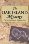 The Oak Island Mystery : World's Greatest Treasure Hunt - Book