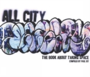 All City : The Book About Taking Space - eBook