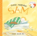 Good Morning, Sam - Book