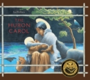 The Huron Carol - Book