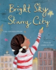 Bright Sky, Starry City - Book