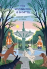 The Missing Dog Is Spotted - Book