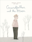 Grandfather and the Moon - Book