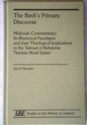 The Bavli's Primary Discourse : Mishnah Commentary - Book
