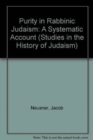 Purity in Rabbinic Judaism : A Systematic Account - Book