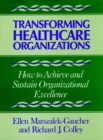 Transforming Healthcare Organizations - Book