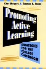 Promoting Active Learning : Strategies for the College Classroom - Book