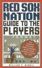 Red Sox Nation's Guide to the Players - Book