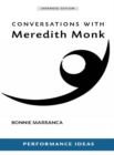 Conversations with Meredith Monk (Expanded Edition) - Book