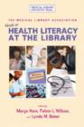 MLA Guide to Health Literacy at the Library - Book