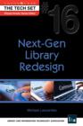 Next-Gen Library Redesign : (THE TECH SET(R) #16) - eBook