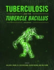 Tuberculosis and the Tubercle Bacillus - Book
