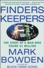 Finders Keepers : The Story of a Man Who Found $1 Million - eBook