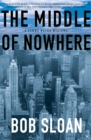 The Middle of Nowhere - eBook