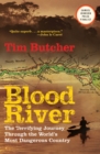 Blood River : The Terrifying Journey Through The World's Most Dangerous Country - eBook