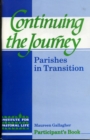 Continuing the Journey : Parishes in Transition - Book