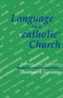 Language for a 'catholic' Church - Book