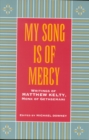 My Song Is Of Mercy - Book