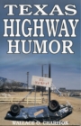 Texas Highway Humor - Book