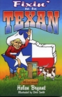 Fixin' to be Texan - Book