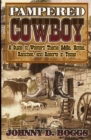 Pampered Cowboy - Book