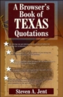 Browser's Book of Texas Quotations - Book