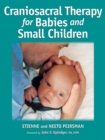 Craniosacral Therapy for Babies and Small Children - Book