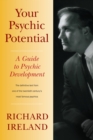 Your Psychic Potential : A Guide to Psychic Development - Book