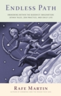 Endless Path : Awakening Within the Buddhist Imagination: Jataka Tales, Zen Practice, and Daily Life - Book