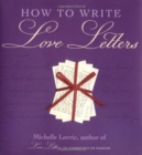How to Write Love Letters - Book