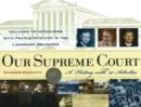 Our Supreme Court : A History with 14 Activities - Book
