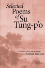Selected Poems of Su Tung-P'o - Book