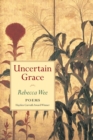 Uncertain Grace - Book