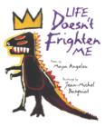 Life Doesn't Frighten Me - Book