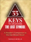33 Keys to Unlocking The Lost Symbol : A Reader's Companion to the Dan Brown Novel - eBook