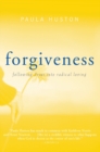 Forgiveness : Following Jesus into Radical Loving - eBook