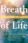 Breath of Life : God as Spirit in Judaism - eBook