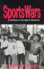 Sports Wars : Athletes in the Age of Aquarius - Book